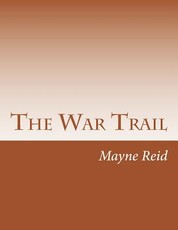 The War Trail