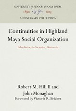 Continuities in Highland Maya Social Organization