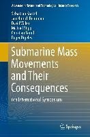 Submarine Mass Movements and Their Consequences