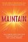 Maintain