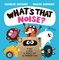 What's That Noise?