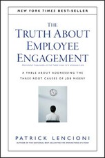 The Truth about Employee Engagement