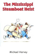 Mississippi Steamboat Heist