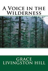 A Voice in the Wilderness