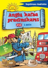 Kapitonas Gudrutis. Anglų kalba pradinukams. 1 dalis