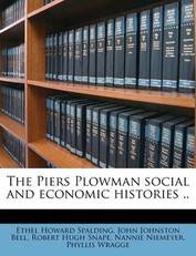 The Piers Plowman Social and Economic Histories ..
