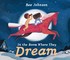 In the Room Where They Dream