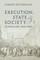 Execution, State and Society in England, 1660-1900