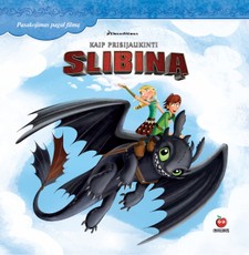 Kaip prisijaukinti Slibiną. Pasakojimas pagal filmą