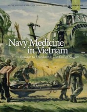 Navy Medicine in Vietnam (Black and White)