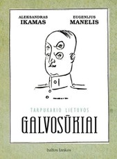 Tarpukario Lietuvos galvosūkiai