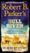 Robert B. Parker's Bull River