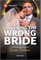 Unveiling the Wrong Bride