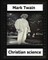Christian science (1907) by