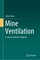 Mine Ventilation