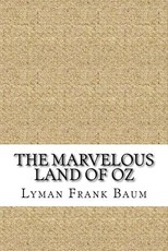 The Marvelous Land of Oz