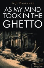As My Mind Took in the Ghetto
