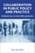 Collaboration in Public Policy and Practice