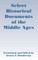 Select Historical Documents of the Middle Ages