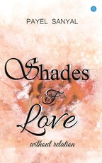 Shades of love without relation