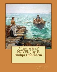 A lost leader. ( NOVEL ) by
