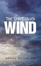 Ogiamien, E: Spirit Called Wind