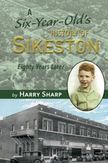 A Six-Year Old's History of Sikeston