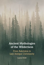 Ancient Mythologies of the Wilderness