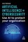 Artificial Intelligence in Cybersecurity