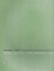 Būtasis tęstinis. Past Continuous