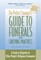The Perfect Stranger's Guide to Funerals and Grieving Practices