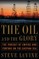 The Oil and the Glory