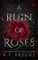 A Ruin of Roses