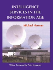 Herman, M: Intelligence Services in the Information Age