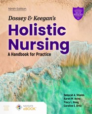 Dossey and Keegan's Holistic Nursing