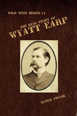 Real Story of Wyatt Earp