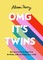 Omg It's Twins!