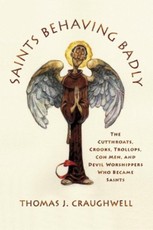 Saints Behaving Badly