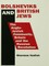 Kadish, D: Bolsheviks and British Jews