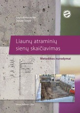 Liaunų atraminių sienų skaičiavimas