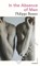In the Absence of Men