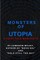 Monsters of Utopia