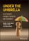 Under the Umbrella