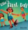 Ellie's First Day