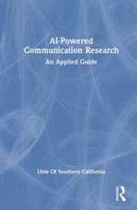 AI-Powered Communication Research