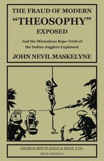 The Fraud of Modern "Theosophy" Exposed