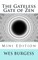 The Gateless Gate of Zen Mini Edition