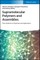 Supramolecular Polymers and Assemblies