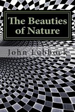 The Beauties of Nature