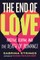 The End of Love